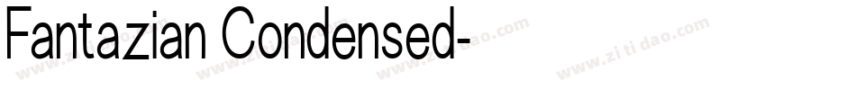 Fantazian Condensed字体转换